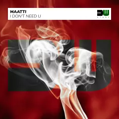 Maatti - I Don_t Need U (Radio Mix)