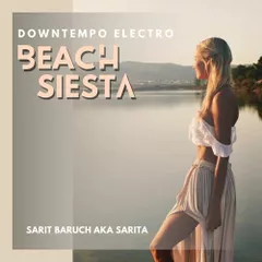 BEACH SIESTA (DownTempo #7)