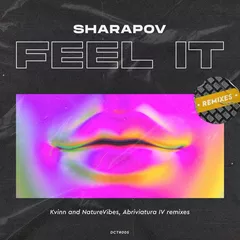 Feel It (Remixes)