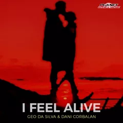 Geo Da Silva & Dani Corbalan - I Feel Alive