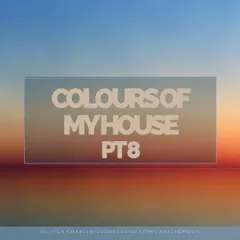 Colours Of My House Pt 8