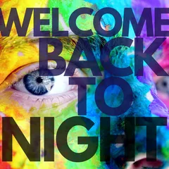 WELCOME BACK TO NIGHT 23