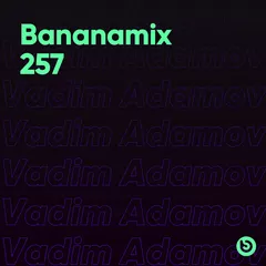 Bananamix #257
