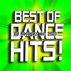 Best of The Best music - part 3 - DJ Rodrigez record long mx 2021