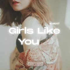 Girls Like You