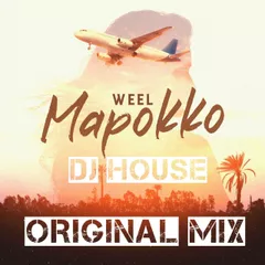 DJ HOUSE Weel — Марокко Original Mix