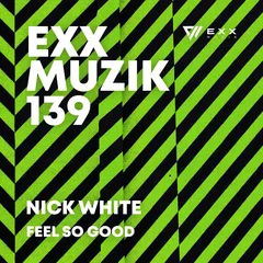 Feel So Good