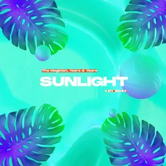 The Magician & Years & Years - Sunlight (KIDY Remix)
