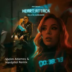Akcent x Olivia Addams - Heart Attack (Vadim Adamov & Hardphol Remix)