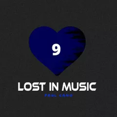 LOST IN MUSIC #9