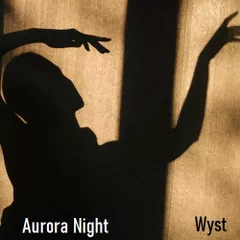 Aurora Night - Wyst