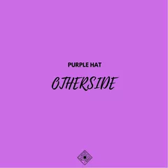 SERGE:OK & Purple Hat - Otherside