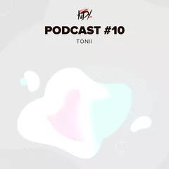 TONII - AreYouKidyMe Podcast #10