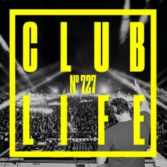 CLUBLIFE Episode 727