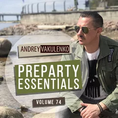 Preparty Essentials volume 74