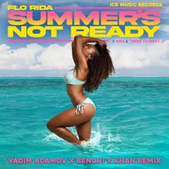 NNA & Timmy Trumpet - Summer's Not Ready (Vadim Adamov x BENCHI & KHAN Remix)