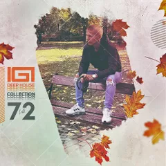 Deep House Collection Vol.72