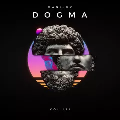 MANILOV - Dogma mix Vol.3 (2021)