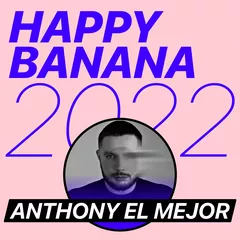 Happy Banana 2022