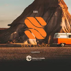 Sexy Sunday Radio Show 590 (IBIZA GLOBAL RADIO)