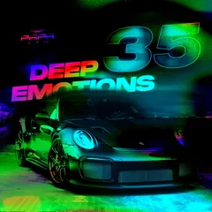 DEEP EMOTIONS 35