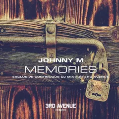 Memories (Exclusive Continuous Dj Mix For 3rd Avenue)