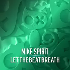 Let The Beat Breath