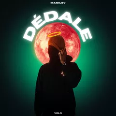 MANILOV - Dédale Vol.5 (2022)