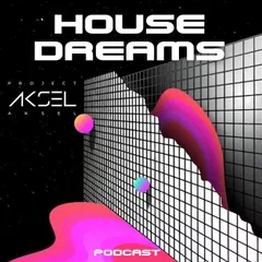 House Dreams #07