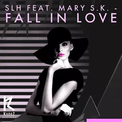 SLH feat. Mary S.K. - Fall In Love