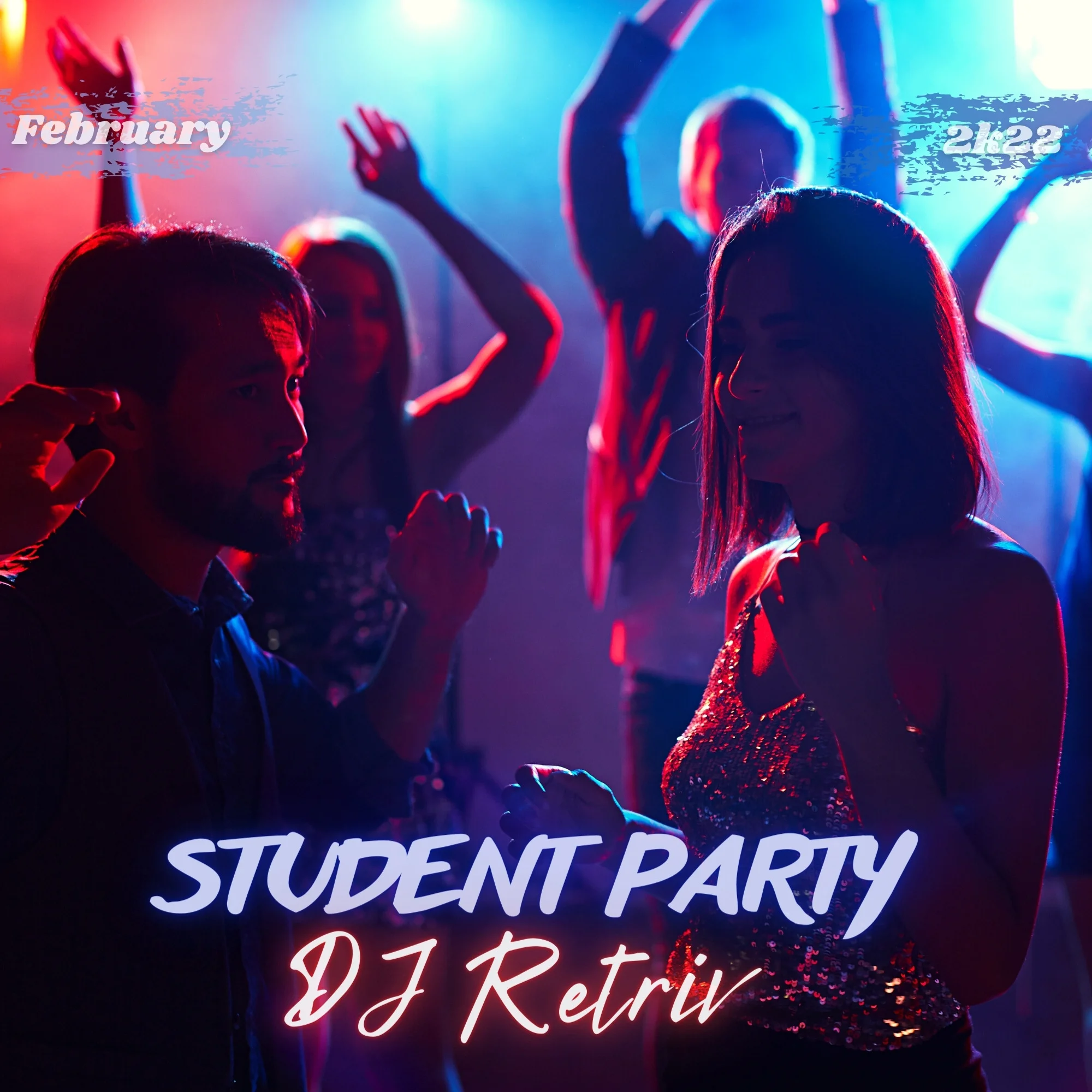 Student Party February 2k22
