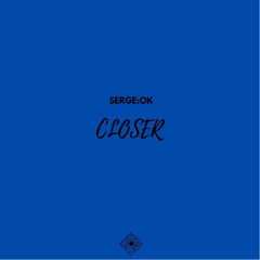 Closer