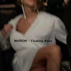MARION - Floating Away