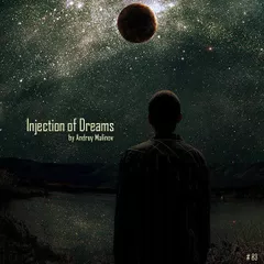 Injection of Dreams #83