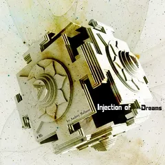 Injection of Dreams #85