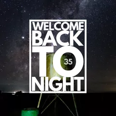 WELCOME BACK TO NIGHT 35