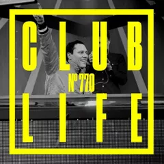 CLUBLIFE Episode 770
