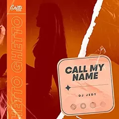 Call My Name