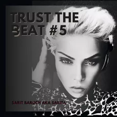 TRUST THE BEAT #5