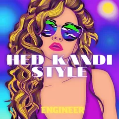 EngineeR - Hed Kandi Style