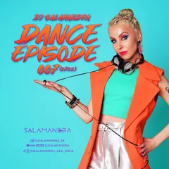 Dance Episode 007 (2k22)