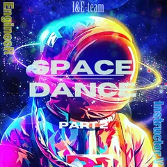 I&E-team (Space Dance p.2)