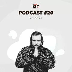 GALANOV - AreYouKidyMe Podcast #20