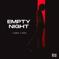 J Damur & Nour - Empty Night