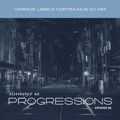 Progressions 06 (Deep Progressive House Set)