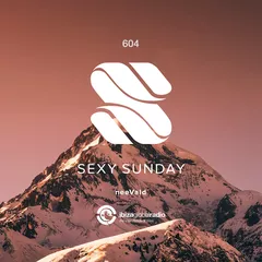 Sexy Sunday Radio Show 604 (IBIZA GLOBAL RADIO)