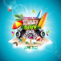Johnny Man - Summer Dance Mix (June 2022)