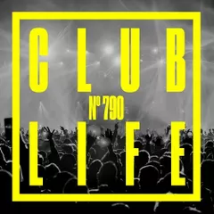 CLUBLIFE Episode 790