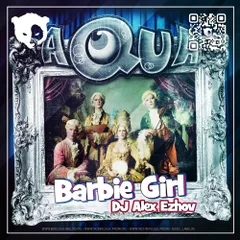 Aqua - Barbie Girl (DJ Alex Ezhov Remix)