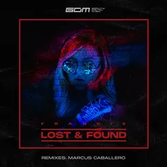 Frankie - Lost & Found (Marcus Caballero Remix)